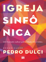 Igreja sinfônica: Um chamado radical pela unidade dos cristãos