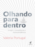 Olhando para dentro: Insight, consciência e transcendência