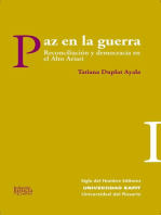 Paz en la guerra: Reconciliación y democracia en el Alto Ariari