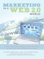 Marketing in a Web 2.0 World — Using Social Media, Webinars, Blogs, and more to Boost Your Small Business on a Budget