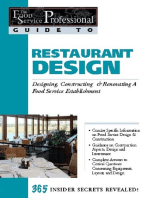 The Food Service Professionals Guide To: Restaurant Design: Designing, Constructing & Renovating a Food Service Establishment