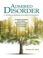 Admired Disorder: A Guide to Building Innovation Ecosystems: Complex Systems, Innovation, Entrepreneurship, And Economic  Development