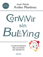 Convivir sin bullying: Compartiendo relaciones de respeto