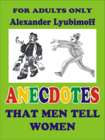 Anecdotes That Men Tell Women