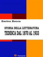 Storia della letteratura tedesca dal 1870 al 1933 (Illustrato)