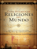 Guía Holman de Religiones del Mundo: Con capítulos especiales sobre el Islam y el Cristianismo