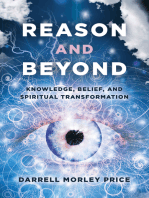 Reason and Beyond: Knowledge, Belief, And Spiritual Transformation