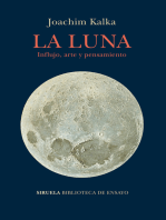 La luna: Influjo, arte y pensamiento