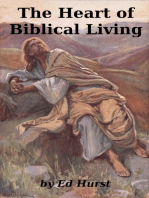 The Heart of Biblical Living