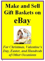 Make and Sell Gift Baskets on eBay For Christmas, Valentine’s Day, Easter, and Hundreds of Other Occasions