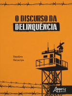 O Discurso da Delinquência