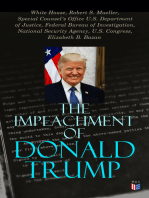 The Impeachment of Donald Trump: The Trump Ukraine Impeachment Inquiry Report, The Mueller Report, Crucial Documents & Transcripts