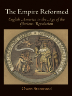 The Empire Reformed: English America in the Age of the Glorious Revolution