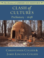 Clash of Cultures: Prehistory–1638