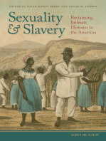 Sexuality and Slavery: Reclaiming Intimate Histories in the Americas