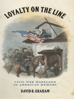 Loyalty on the Line: Civil War Maryland in American Memory