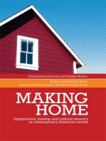 Making home: Orphanhood, kinship and cultural memory in contemporary American novels