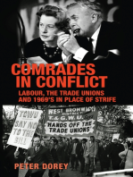 Comrades in conflict: Labour, the trade unions and 1969's <i>In Place of Strife</i>