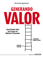 Generando valor: Como brindar valor, para lograr los objetivos planteados