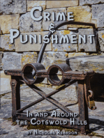 Crime & Punishment: In and Around the Costwold Hills: In and Around the Costwold Hills