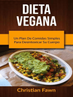 Dieta Vegana: Un Plan De Comidas Simples Para Desintoxicar Su Cuerpo