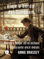 Viaje a bordo del Sunbeam: Nuestro hogar en el océano durante once meses