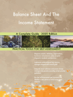 Balance Sheet And The Income Statement A Complete Guide - 2020 Edition