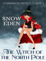 The Witch of the North Pole: Cinnamon Mercy Claus, #1