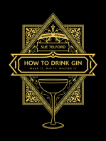 How to Drink Gin: Make it, Mix it, Master it