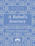 A Rebel's Journey: Mostafa Sho'aiyan and Revolutionary Theory in Iran