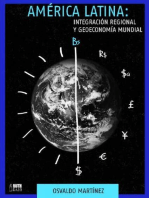 América Latina: Integración regional y geoeconomía mundial