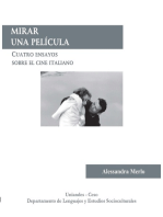 Mirar una película: Cuatro ensayos sobre el cine italiano