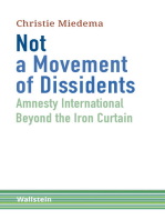 Not a Movement of Dissidents: Amnesty International Beyond the Iron Curtain