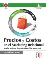 Precios y costos en el marketing relacional. Cómo fijar precios con el concepto de Valor (Value-based pricing)