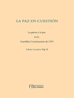 La paz en cuestión. La guerra y la paz en la Asamblea Constituyente de 1991