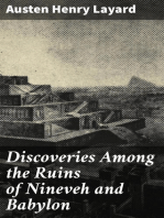 Discoveries Among the Ruins of Nineveh and Babylon