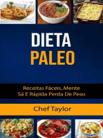 Dieta Paleo: Receitas Fáceis, Mente Sã E Rápida Perda De Peso