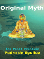 Original Myth, the Final Frontier: The Original Myth, the Final Frontier, #1