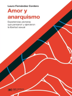 Amor y anarquismo: Experiencias pioneras que pensaron y ejercieron la libertad sexual