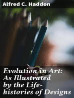 Evolution in Art: As Illustrated by the Life-histories of Designs