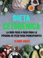 Dieta Cetogénica: La Guía Paso A Paso Para La Pérdida De Peso Para Principiantes