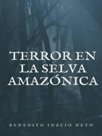 Terror en la selva Amazónica