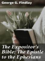 The Expositor's Bible: The Epistle to the Ephesians