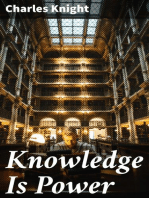 Knowledge Is Power: A View of the Productive Forces of Modern Society and the Results of Labor, Capital and Skill