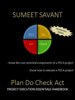 Plan Do Check Act: Lean Six Sigma Project Execution Essentials, #1