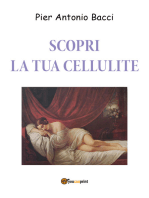 Scopri la tua cellulite - Riconoscerla per curarla