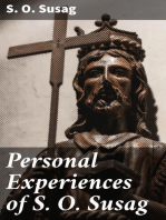 Personal Experiences of S. O. Susag