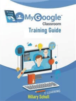 My Google Classroom Training Guide