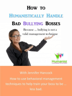 How to Humanistically Handle Bad Bullying Bosses