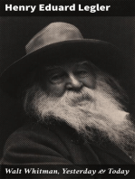 Walt Whitman, Yesterday & Today